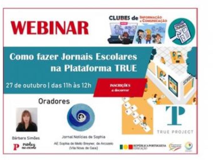 Webinar “Como fazer jornais escolares na plataforma TRUE”